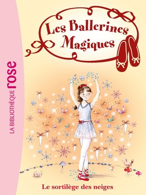 cover image of Les Ballerines Magiques 02--Le sortilège des neiges